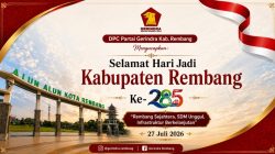 HUT ke-285 Rembang, Gerindra Tegaskan Komitmen Kawal Pembangunan untuk Rakyat